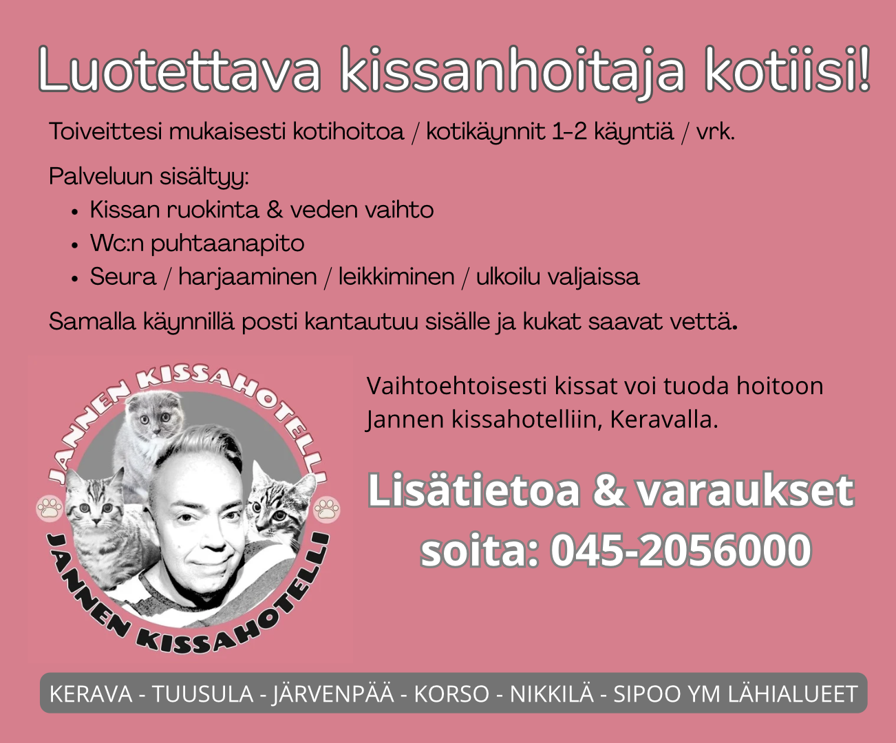 Kotihoito = Meiltä koitikäynnit kissan omaan kotiin 1-2 kertaa vuorokaudessa. Hinnat samat kuin hinnastossa. 1 vrk = 1-2 käyntiä kissan kodissa.