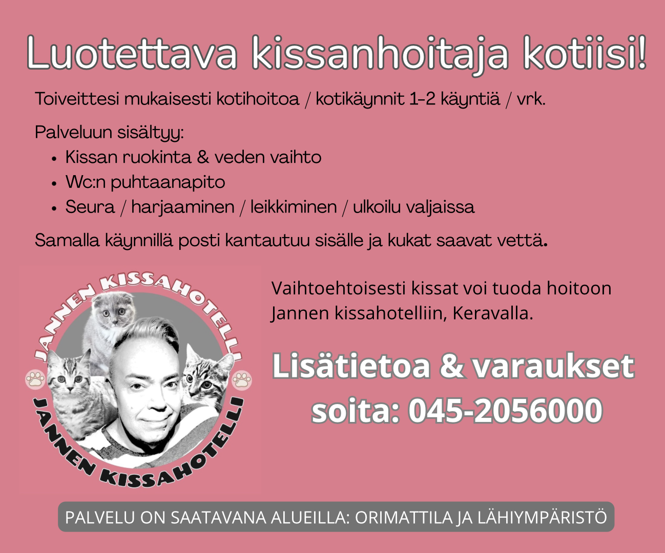 Kissan kotihoito / kotikäynnit = Meiltä koitikäynnit kissan omaan kotiin maksimi 2 kertaa vuorokaudessa. Hinnat samat kuin hinnastossa. 1 vrk = käynti kissan kodissa.